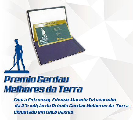 Prêmio Gerdau Melhores da Terra - Estrumaq vencedora da 21ª edição